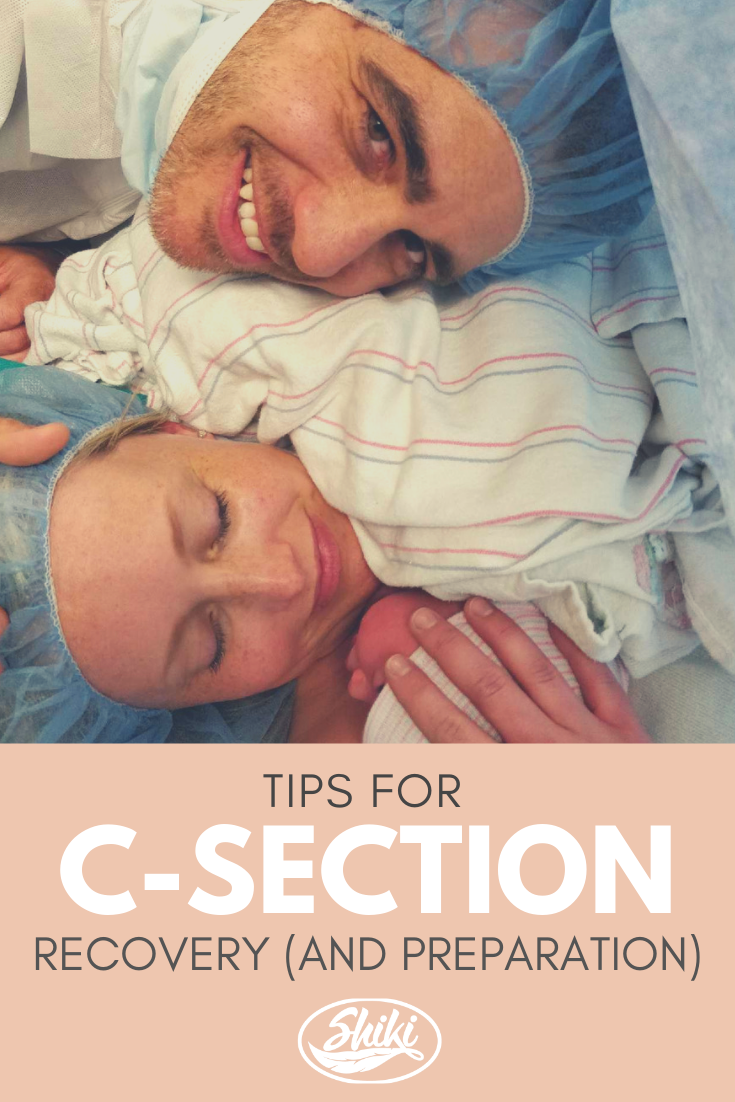 Tips for C-Section Recovery (and Preparation) - Whitney Irene